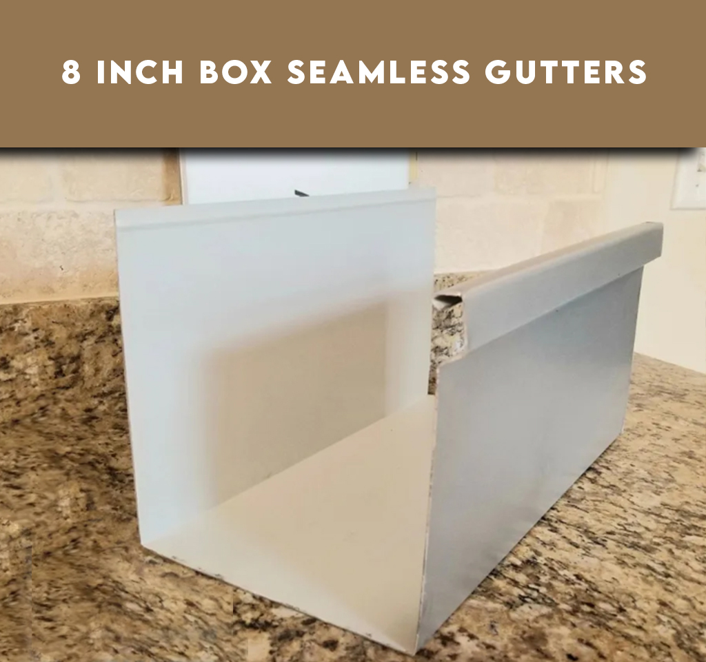 8 inch box seamless gutters