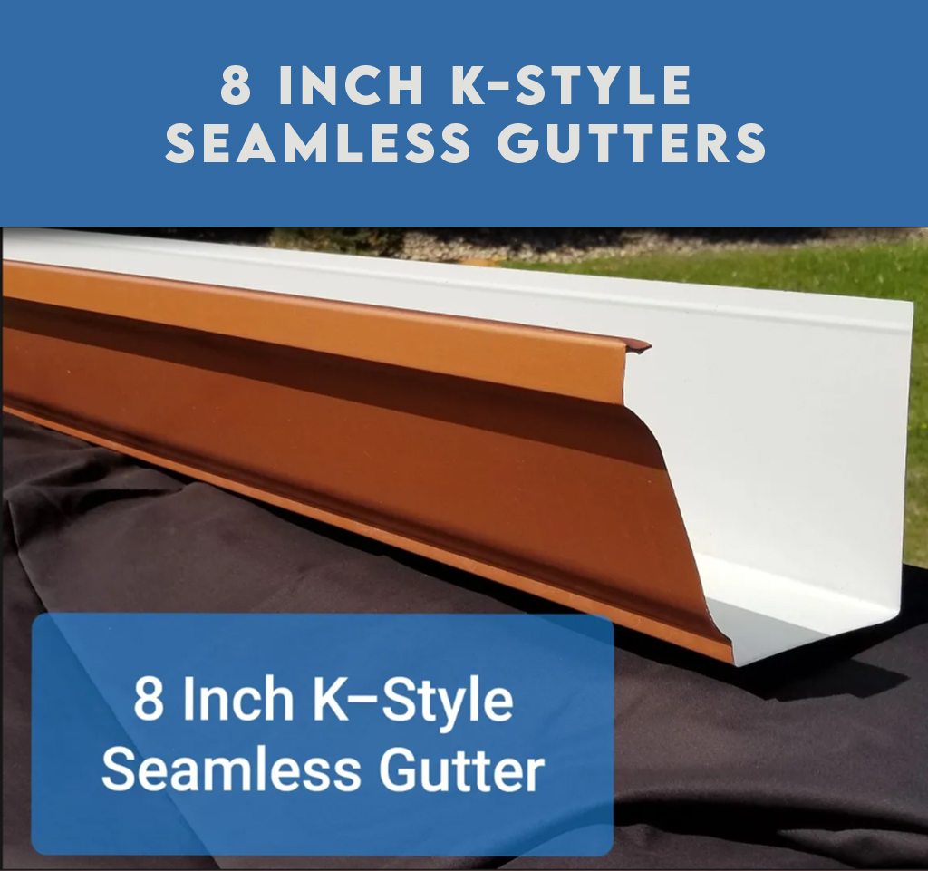 8 inch k style seamless gutters