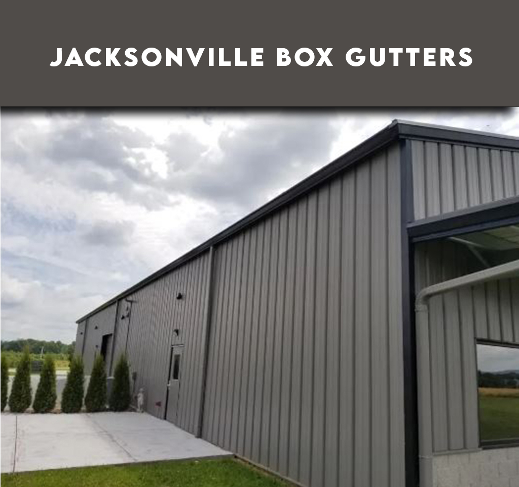 Jacksonville Box Gutters